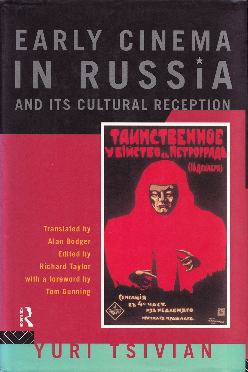 Историческая рецепция кино. Кинематограф в России 1896-1930 годов