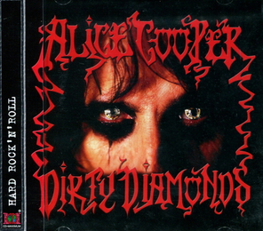 Alice Cooper / Dirty Diamonds (RU)(CD)