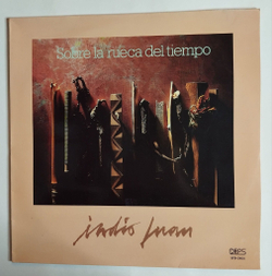 Винтажная виниловая пластинка LP Indio Juan Sobre La Rueca Del Tiempo (Spain 1989)