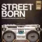 Various – Street Born - The Ultimate & Essential Guide To Hip Hop - Transparent LP