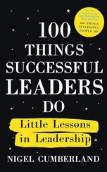 100 Things Successful Leaders Do