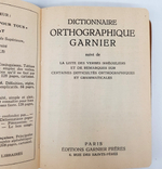"Dictionnaire Orthographique Garnier (Орфографический Словарь Гарнье)". 1961г.