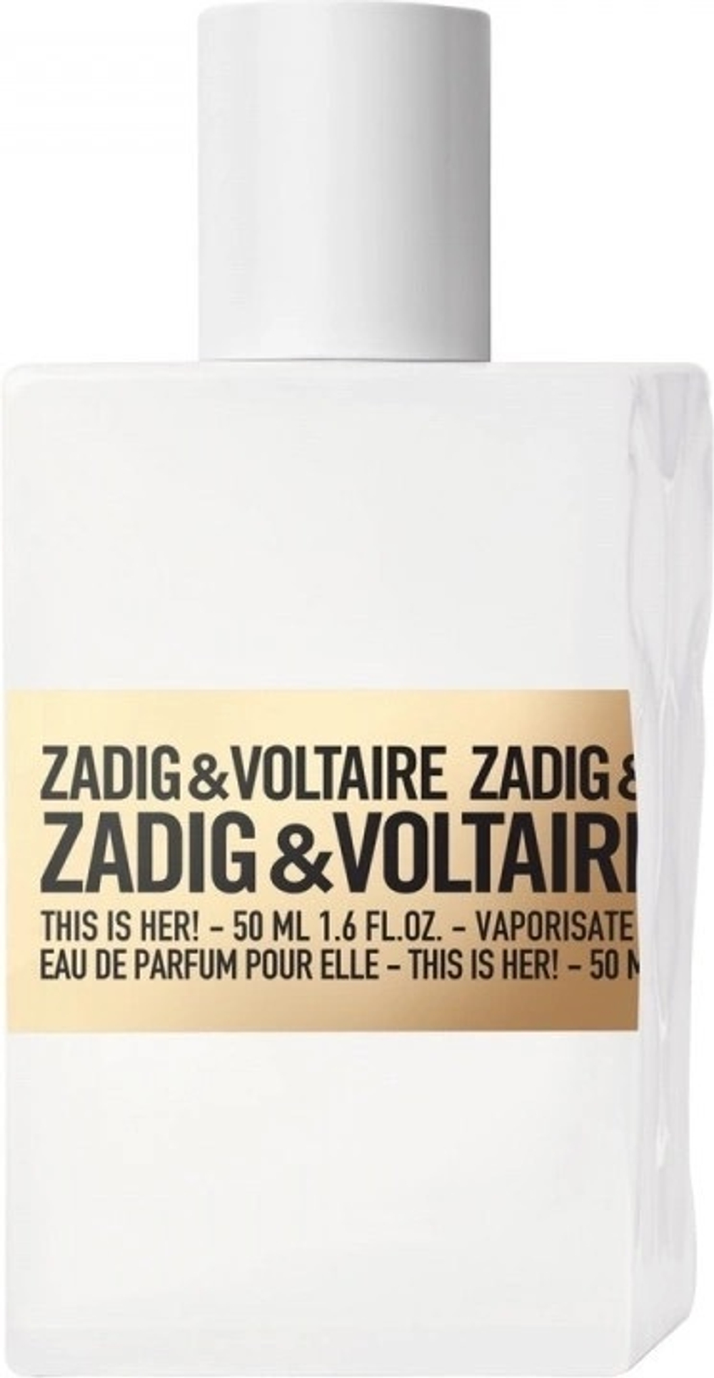 Zadig & Voltaire This Is Her! Edition Initiale