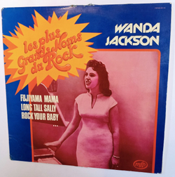 Wanda Jackson Les Plus Grands Noms Du Rock (EU 1977)