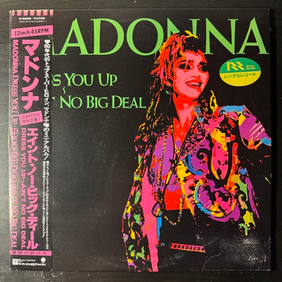Madonna ‎– Dress You Up ~ Ain't No Big Deal (Япония 1985г.) 12", 45 RPM