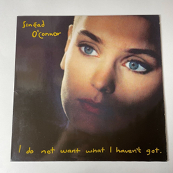 Винтажная виниловая пластинка LP Sinead O'Connor I Do Not Want What I Haven't Got (Germany 1990)