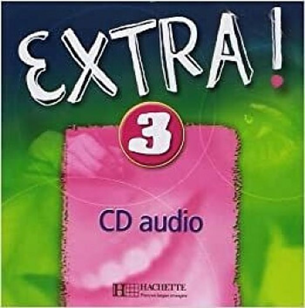 Extra 3 CD audio classe