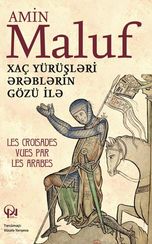 Xaç yürüşləri ərəblərin gözü ilə