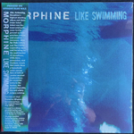Morphine - Like Swimming - Opaque Blue Vinyl - USA виниловая пластинка