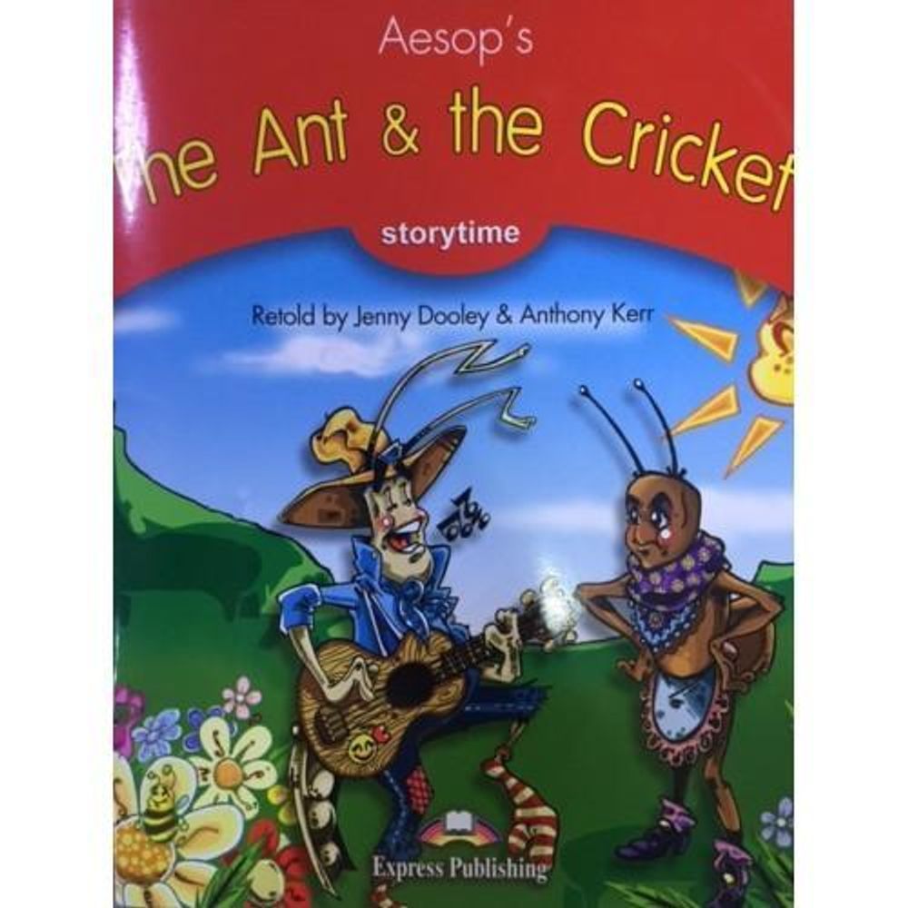 The Ant &amp; the Cricket. Книга для чтения. Stage 2 (2-3 классы) в комплекте с CD.