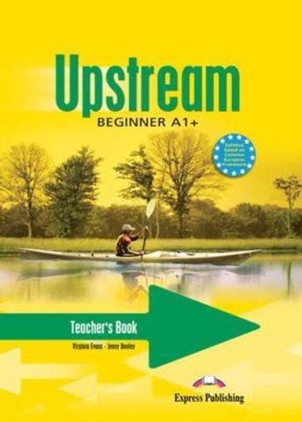 Upstream Beginner A1+. Teacher's Book. (interleaved). Книга для учителя