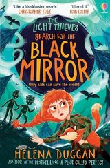 Search for the Black Mirror - The Light Thieves