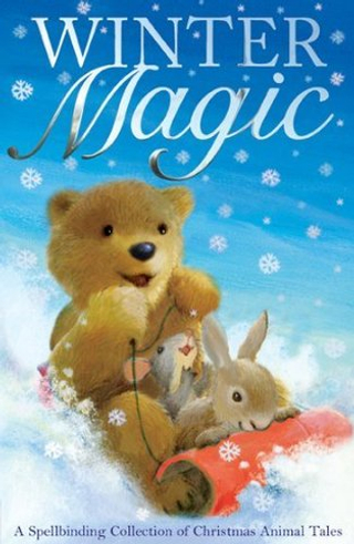 Edgson Alison. Winter Magic: Collection of Christmas Animal Stories