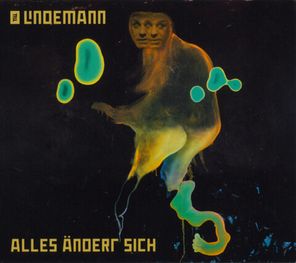 Till Lindemann / Alles Andert Sich (CD Single)