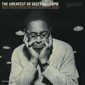 Dizzy Gillespie / The Greatest Of Dizzy Gillespie (CD)