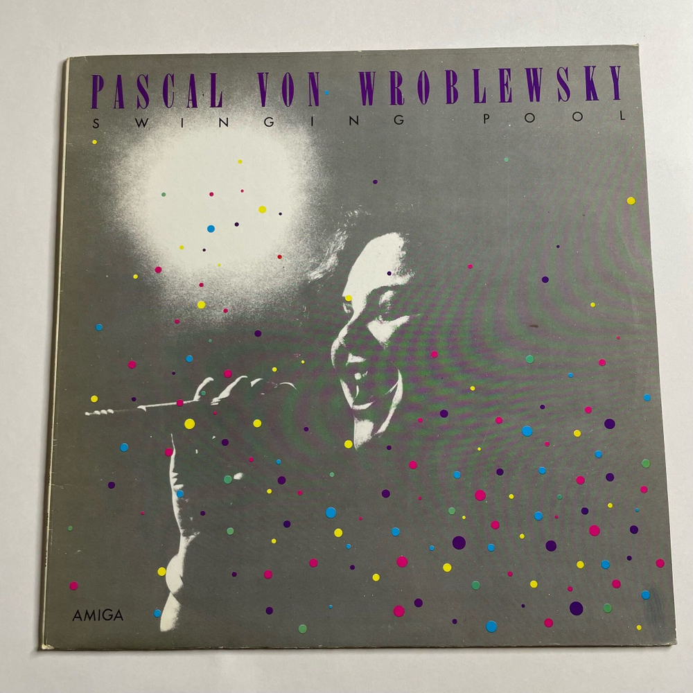 Винтажная виниловая пластинка LP Pascal von Wroblewsky Swinging Pool (ГДР 1987)