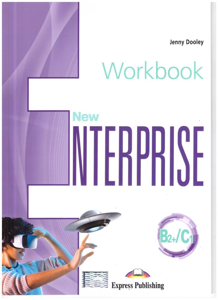 New Enterprise B2+/C1. Workbook with digibook app. Рабочая тетрадь (с ссылкой на электронное приложение)