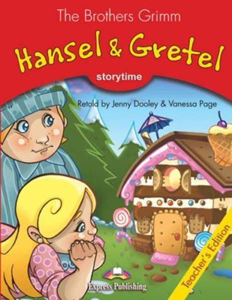 Hansel &amp; Gretel. Книга для учителя (+CD)