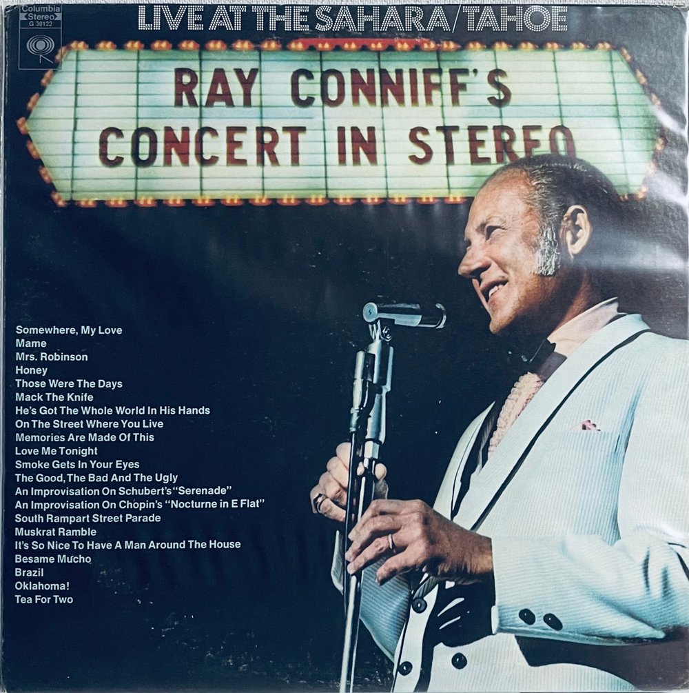 Ray Conniff - Concert In Stereo (Live At The Sahara/Tahoe)