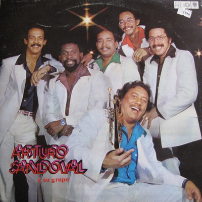 Arturo Sandoval Y Su Grupo – Arturo Sandoval Y Su Grupo