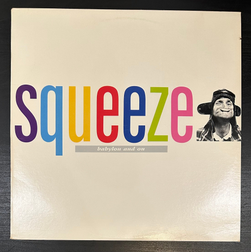 Squeeze- Babylon And On (CША 1987г.)