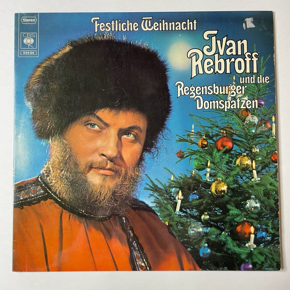Винтажная виниловая пластинка LP Ivan Rebroff Иван Ребров Und Die Regensburger Domspatzen Festliche Weihnacht (Holland 1970)