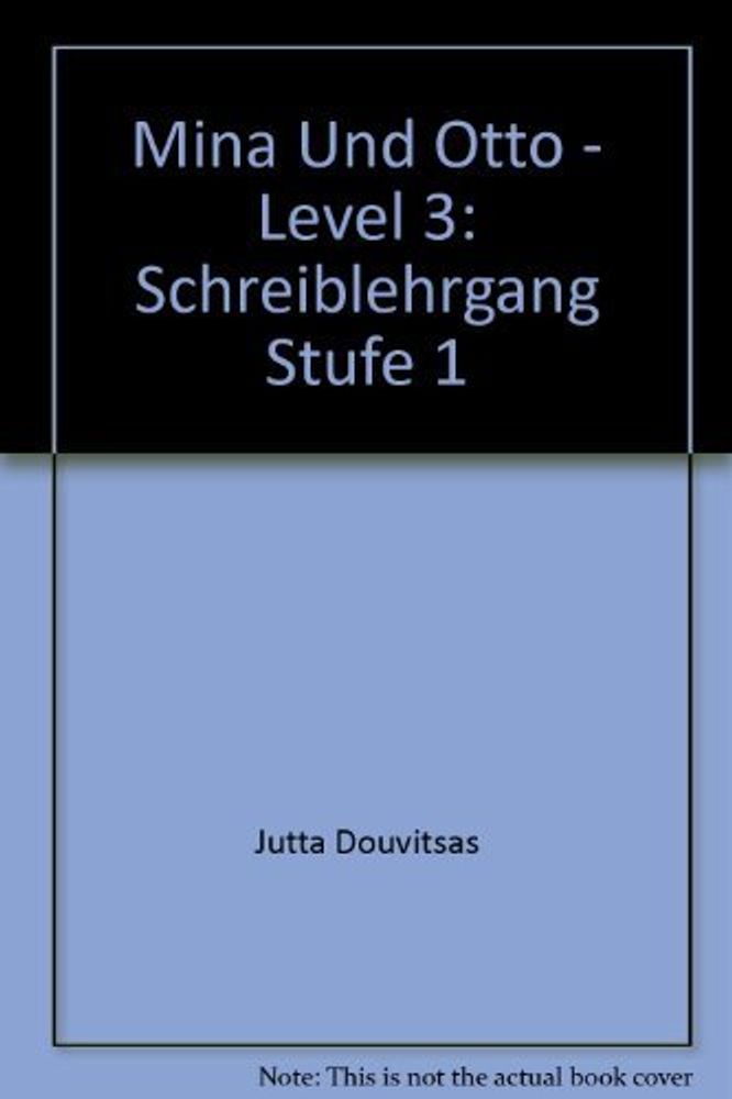 Mina und Otto, Schreiblehrgang 1, LA