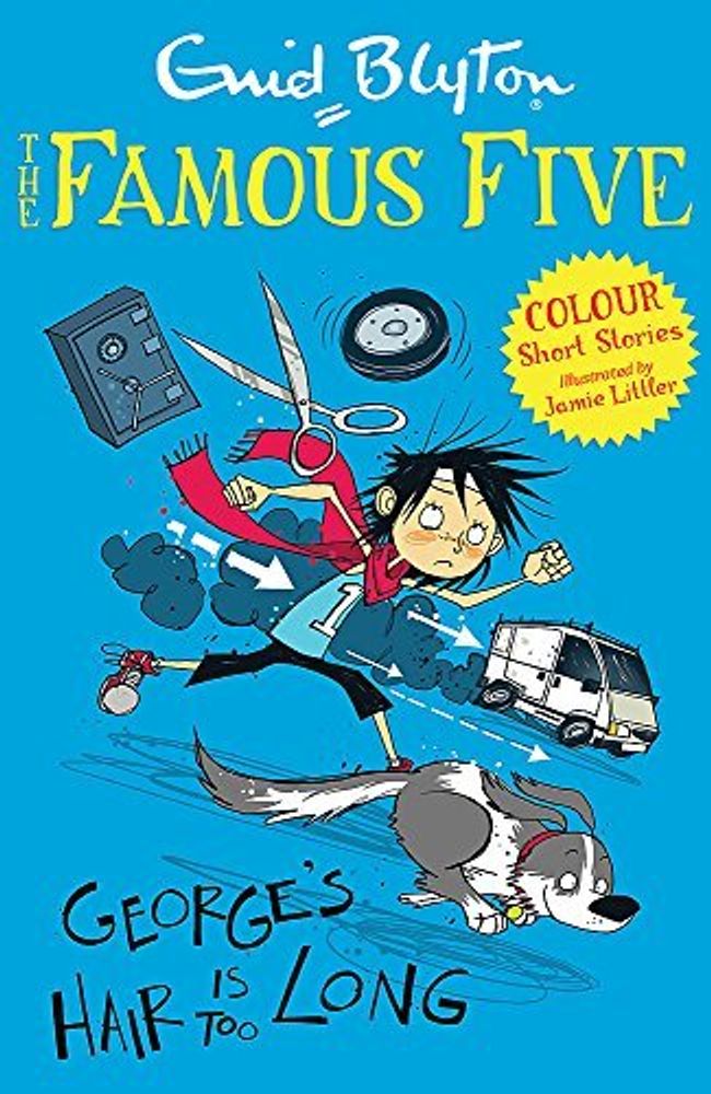 Famous Five: George&#39;s Hair Is Too Long