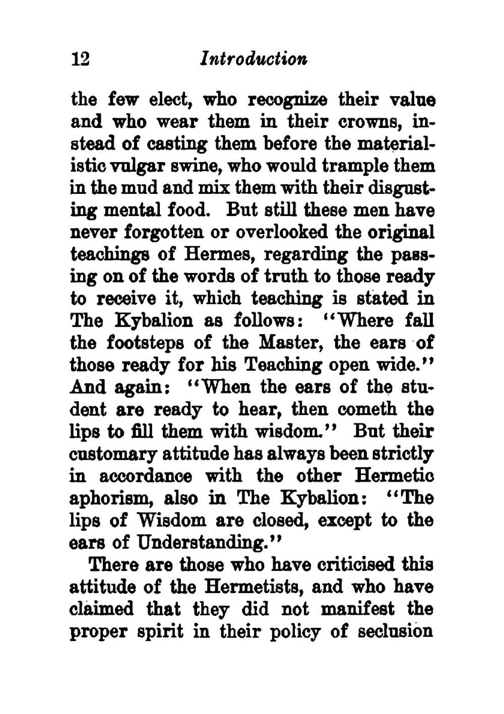 The Kybalion: a study of the hermetic philosophy of ancient Egypt and Greece | Three Initiates