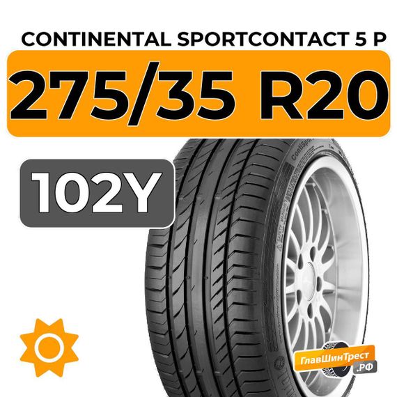 Continental SportContact 5 P 275/35 R20 102Y XL