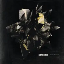 Винил LINKIN PARK LIVING THINGS