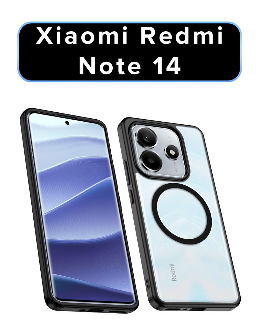 Чехол для Xiaomi Redmi Note 14 с Магсейф черный с прозрачной матовой задней панелью WLONS