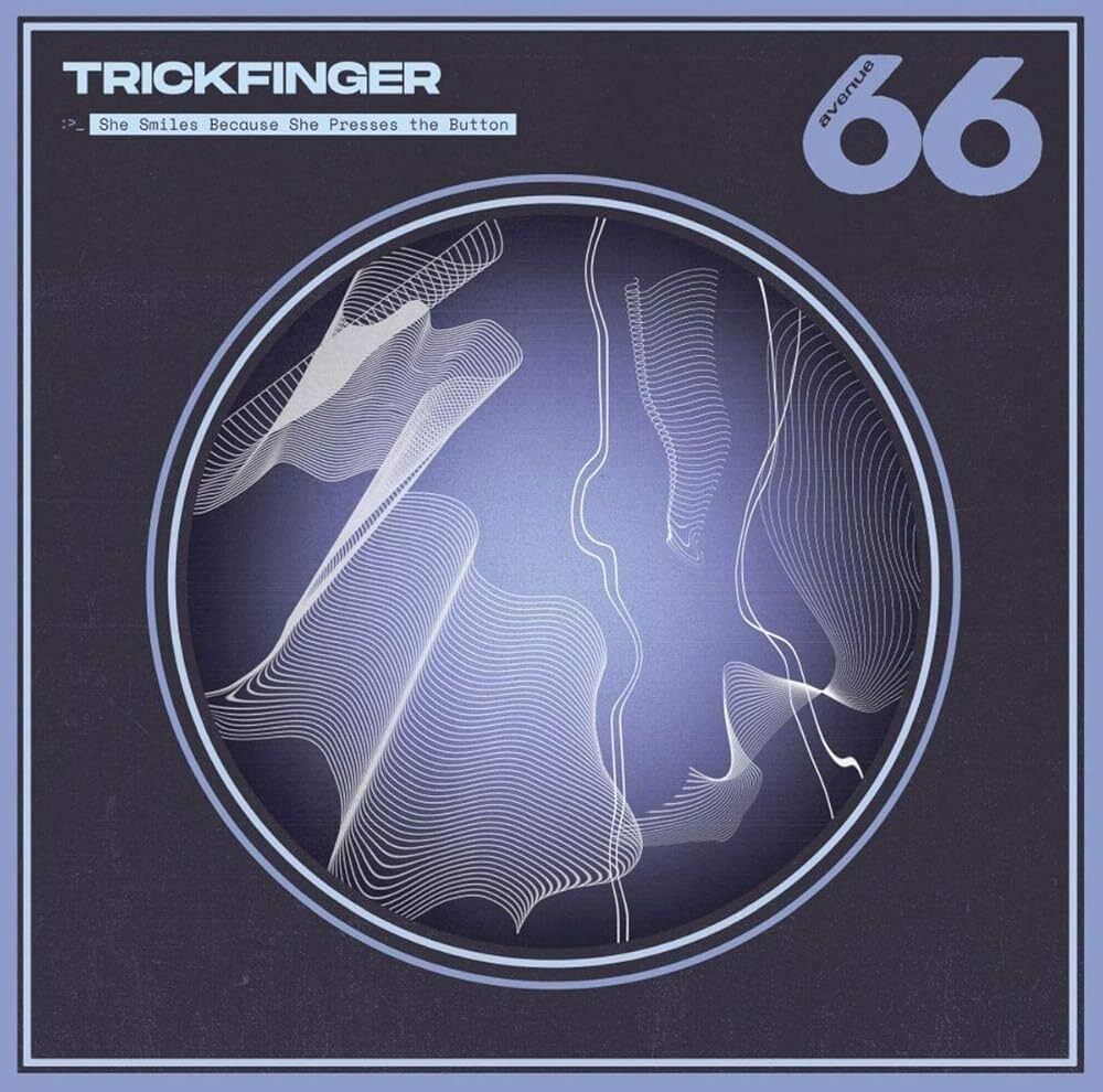 Trickfinger - She Smiles Because She Presses The Button - Project by John Frusciante
