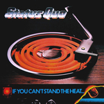 Status Quo / If You Can't Stand The Heat (Deluxe Edition)(2CD)