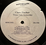 Clare Fischer - 'Twas Only Yesterday (США 1979г.)