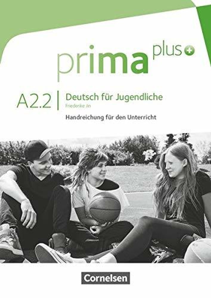 Prima plus A2.2 Handreichungen fuer den Unterricht