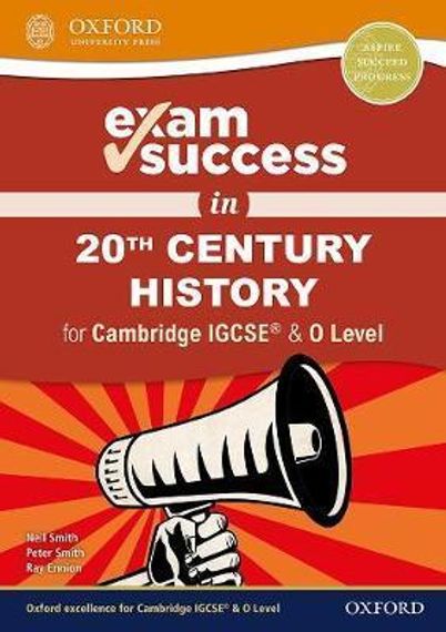 Exam Success in 20th Century History for Cambridge IGCSE® &amp; O Level