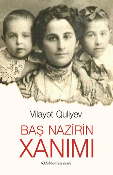 Baş Nazirin Xanimi